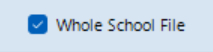 Whole School File.png